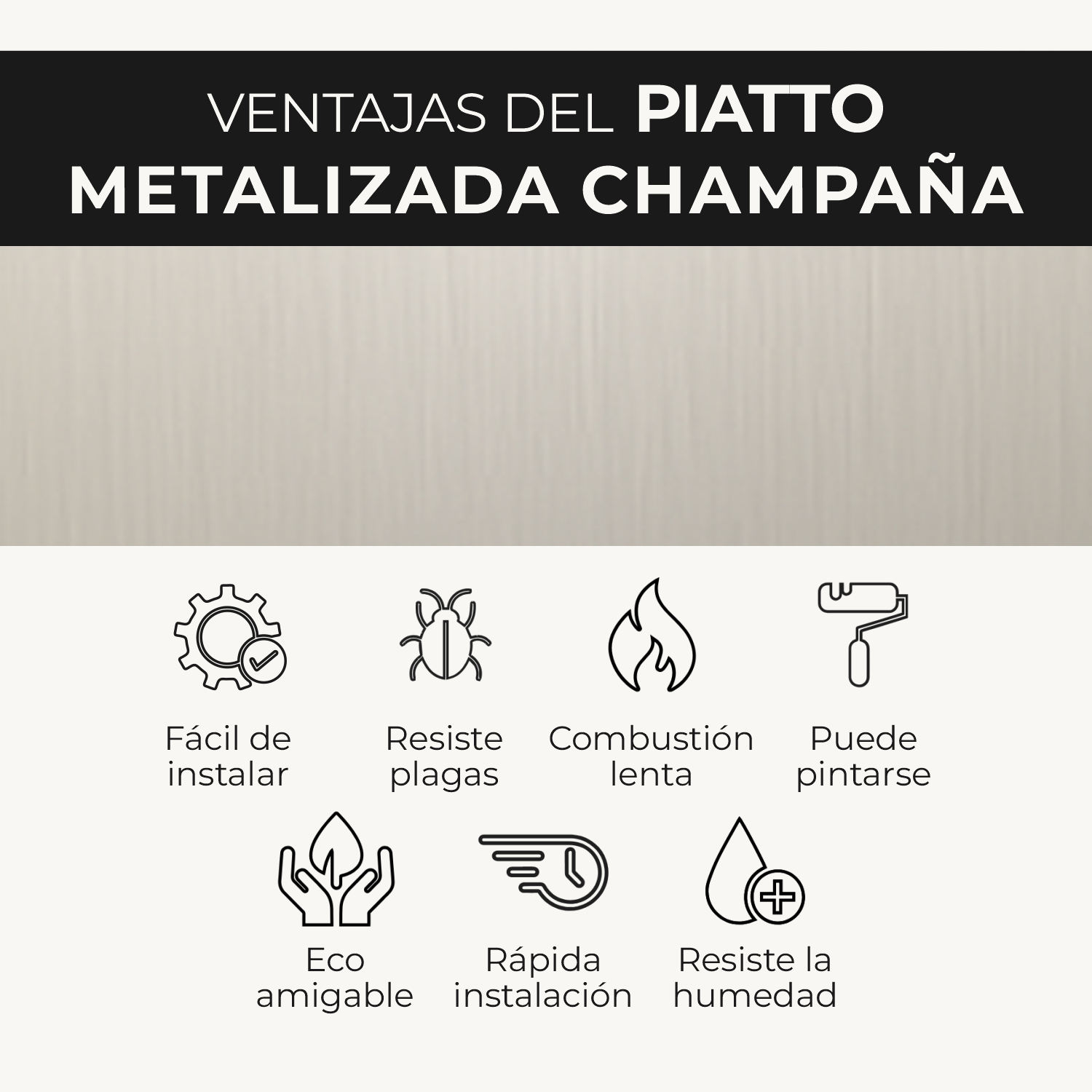 Lámina Piatto Metalizada Champaña – Revestimiento Decorativo Moderno - Almacora
